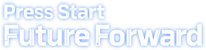 Press Start Future Forward