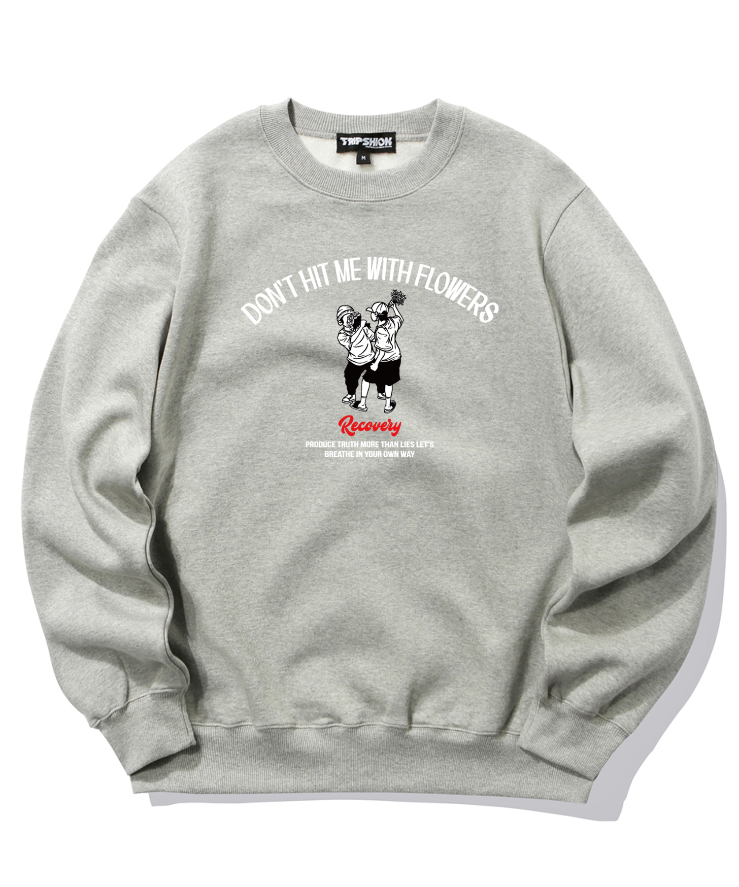 DON&#039;T HIT ME WITH FLOWERS GRAPHIC CREWNECK - GRAY