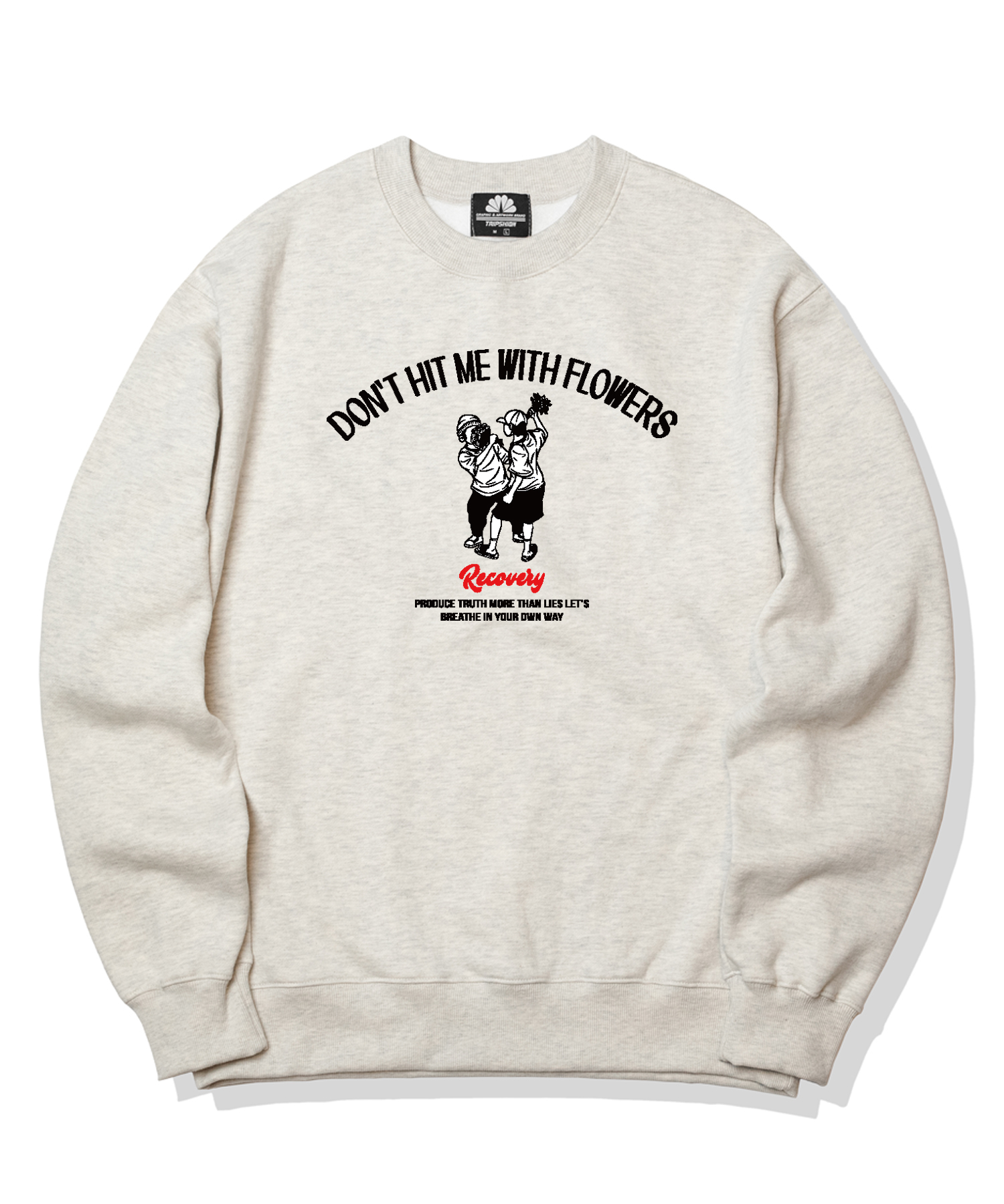 DON&#039;T HIT ME WITH FLOWERS GRAPHIC CREWNECK - IVY