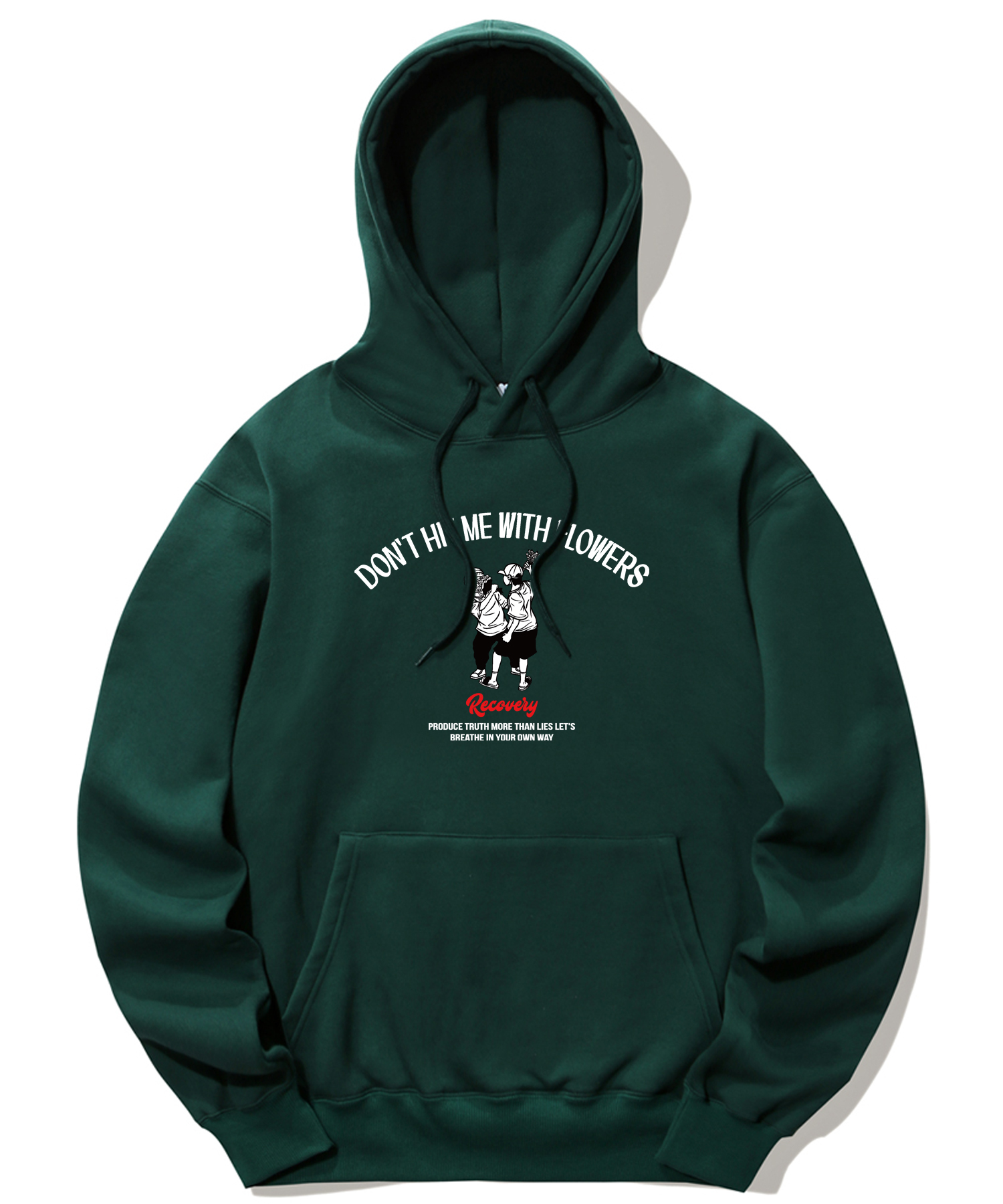 DON’T HIT ME WITH FLOWERS GRAPHIC HOODIE - GREEN