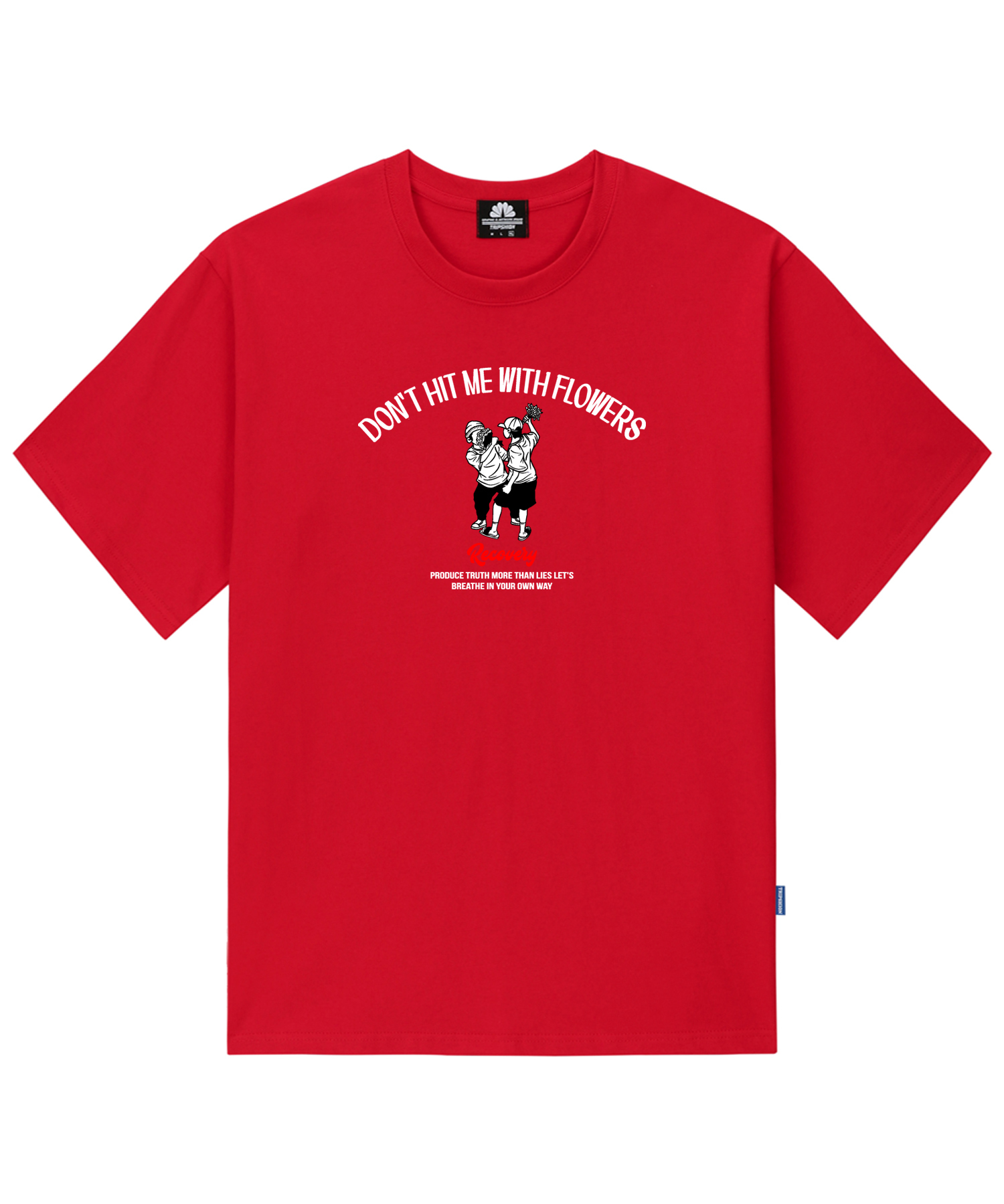 DON’T HIT ME WITH FLOWERS GRAPHIC T-SHIRTS - RED